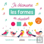 Je Decouvre Les Formes En Chantant