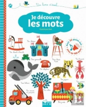 Je Decouvre Les Mots - Livre Sonore
