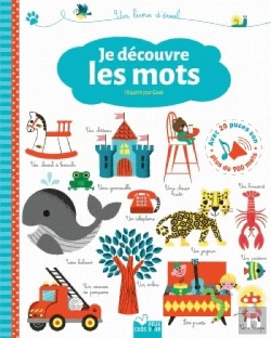 Bertrand.pt - Je Decouvre Les Mots - Livre Sonore