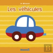 Je Decouvre Les Vehicules