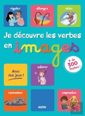 Je Decouvre Les Verbes En Images