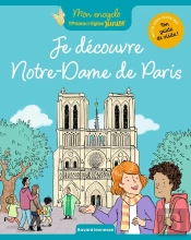 Je Découvre Notre-Dame De Paris