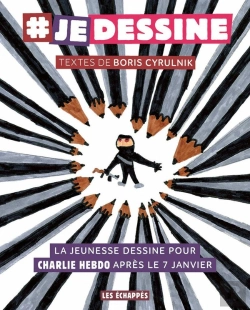 Bertrand.pt - Je Dessine ; La Jeunesse Dessine Pour Charlie Hebdo Après Le 7 Janvier