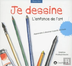 Bertrand.pt - Je Dessine ; L'Enfance De L'Art