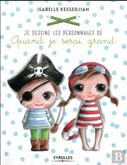Bertrand.pt - Je Dessine Les Personnages De Quand Je Serai Grand