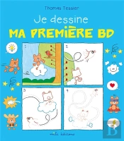 Je Dessine Ma Premiere Bd