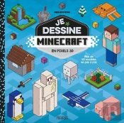 Je Dessine Minecraft : En Pixels 3d ; Non Officiel