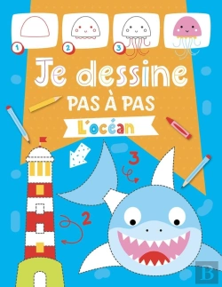 Bertrand.pt - Je Dessine Pas A Pas - L'Ocean