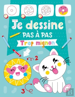 Bertrand.pt - Je Dessine Pas A Pas - Trop Mignon