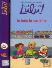 Je Deteste La Cantine - N26 - Avril2012