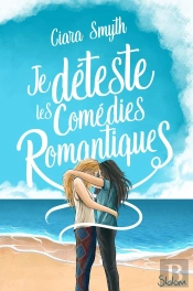 Je Déteste Les Comédies Romantiques