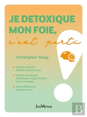 Je Detoxique Mon Foie, C'Est Parti !