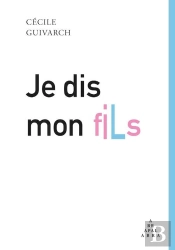 Je Dis Mon Fils