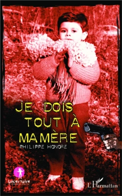 Bertrand.pt - Je Dois Tout À Ma Mère