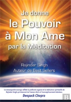 Bertrand.pt - Je Donne Le Pouvoir À Mon Âme Par La Méditation