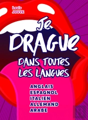Je Drague Dans Toutes Les Langues
