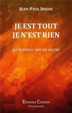 Bertrand.pt - Je Est Tout Je N Est Rien - Le Bonheur Est Un Secret