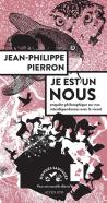 Je Est Un Nous ; Enquête Philosophique Sur Nos Interdépendances Avec Le Vivant