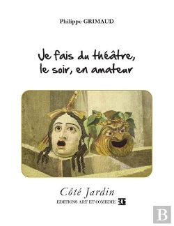 Bertrand.pt - Je Fais Du Theatre, Le Soir, En Amateur