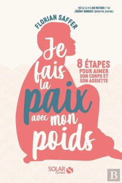 Bertrand.pt - Je Fais La Paix Avec Mon Poids : 8 Étapes Pour Aimer Son Corps Et Son Assiette