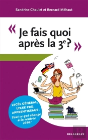 Je Fais Quoi Après La 3ème ?