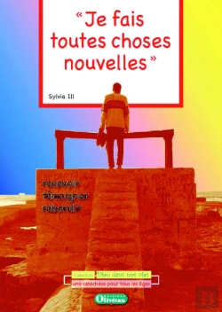Bertrand.pt - Je Fais Toutes Choses Choses Nouvelles : Recevoir, Rebondir, Témoigner - Livret Du Catéchète