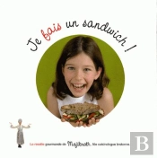 Je Fais Un Sandwich !