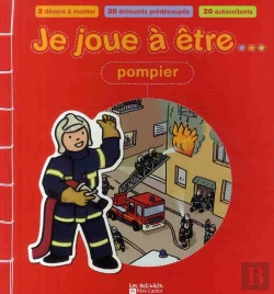 Bertrand.pt - Je Joue À Être... Pompier
