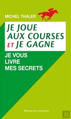 Bertrand.pt - Je Joue Aux Courses Et Je Gagne ; Je Vous Livre Mes Secrets !