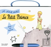 Je Joue Avec Le Petit Prince ; 16 Fiches Effaçables