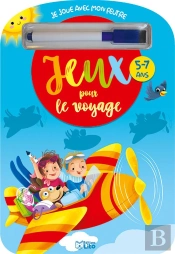 Je Joue Avec Mon Feutre ; Jeux Pour Le Voyage