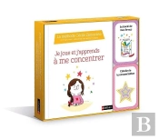Je Joue Et J'Apprends À Me Concentrer