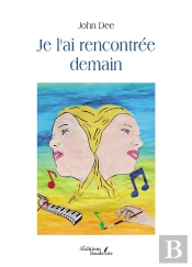 Je L'Ai Rencontrée Demain