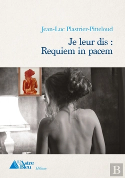 Bertrand.pt - Je Leur Dis : Requiem In Pacem