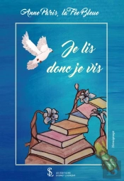 Je Lis Donc Je Vis