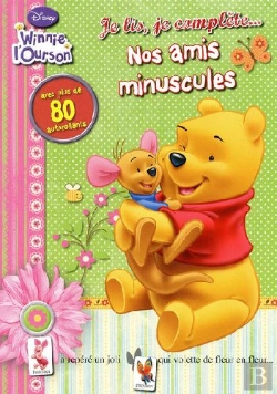 Bertrand.pt - Je Lis, Je Complète Nos Amis Minuscules ; Winnie L'Ourson