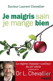 Je Maigris Sain Et Je Mange Bien