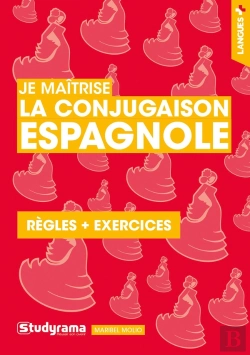 Bertrand.pt - Je Maîtrise La Conjugaison Espagnole : Règles + Exercices