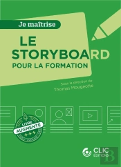Je Maîtrise : Le Storyboard