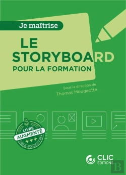 Bertrand.pt - Je Maîtrise : Le Storyboard