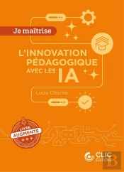 Je Maîtrise : L'Innovation Pédagogique Avec Les Ia