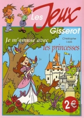 Je M'Amuse Avec Les Princesses