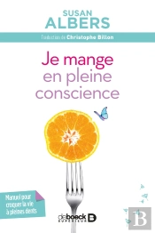Je Mange En Pleine Conscience
