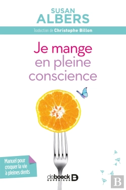 Bertrand.pt - Je Mange En Pleine Conscience