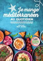 Je Mange Mediterraneen Au Quotidien