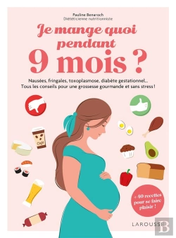 Bertrand.pt - Je Mange Quoi Pendant 9 Mois ?
