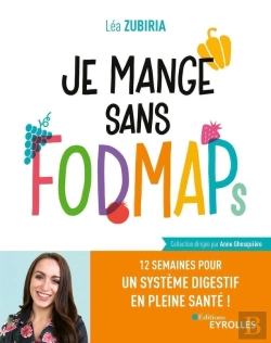 Bertrand.pt - Je Mange Sans Fodmaps ; 12 Semaines Pour Un Système Digestif En Pleine Santé !