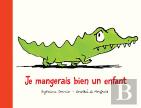 Je Mangerais Bien Un Enfant