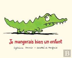 Bertrand.pt - Je Mangerais Bien Un Enfant