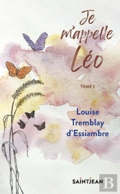 Je M'Appelle Léo Tome 2